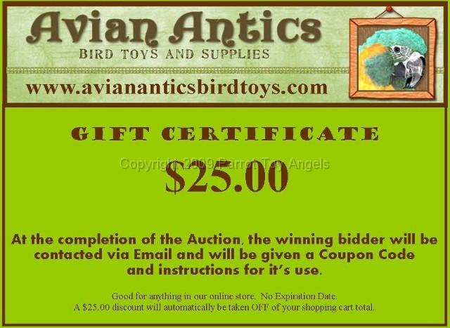 PTA GC NOV09.jpg - $25 Gift Certificate to Avian Antics Bird Toys